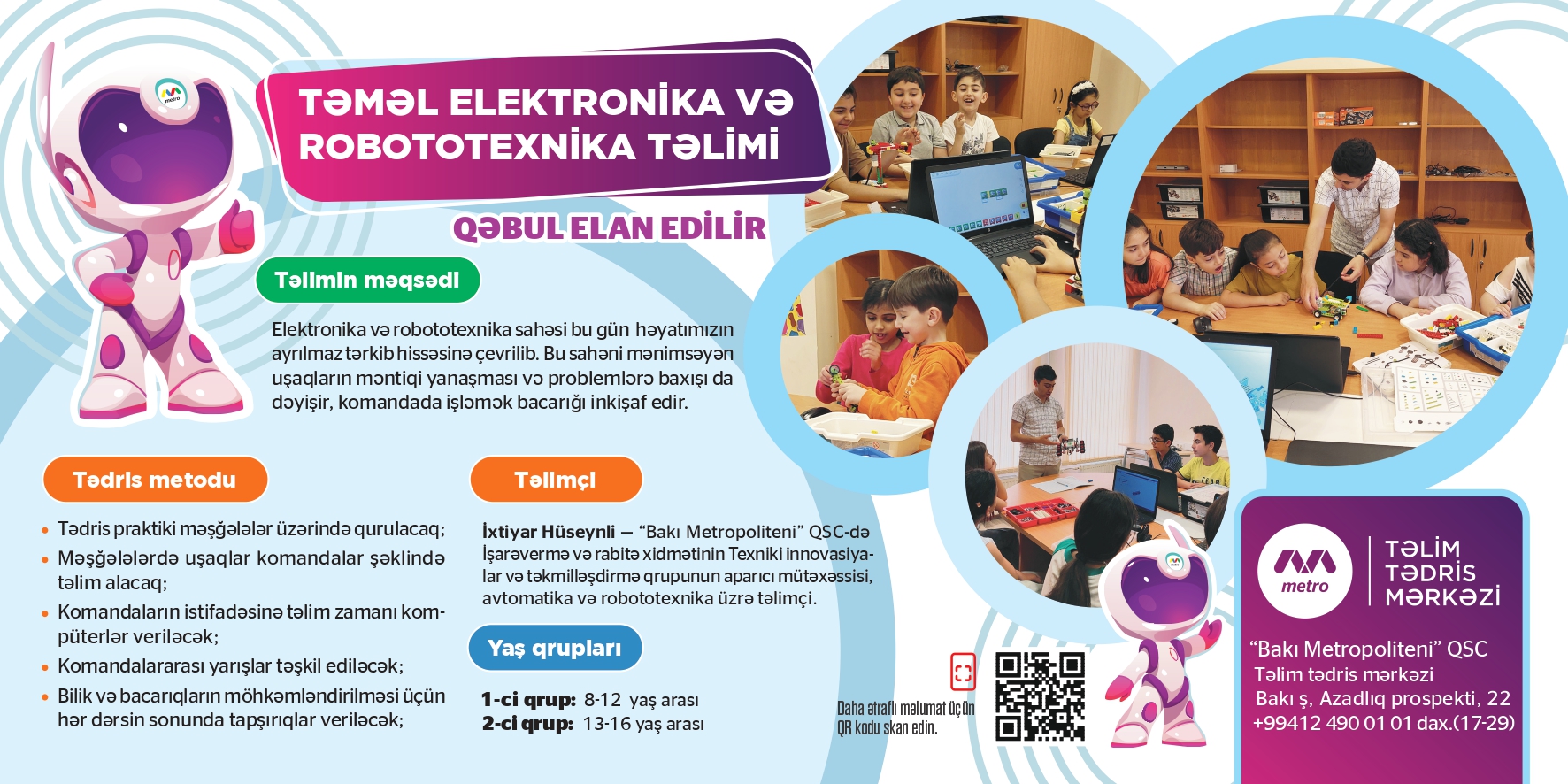 Təməl elektronika və robototexnika kurslarına dəvət edirik