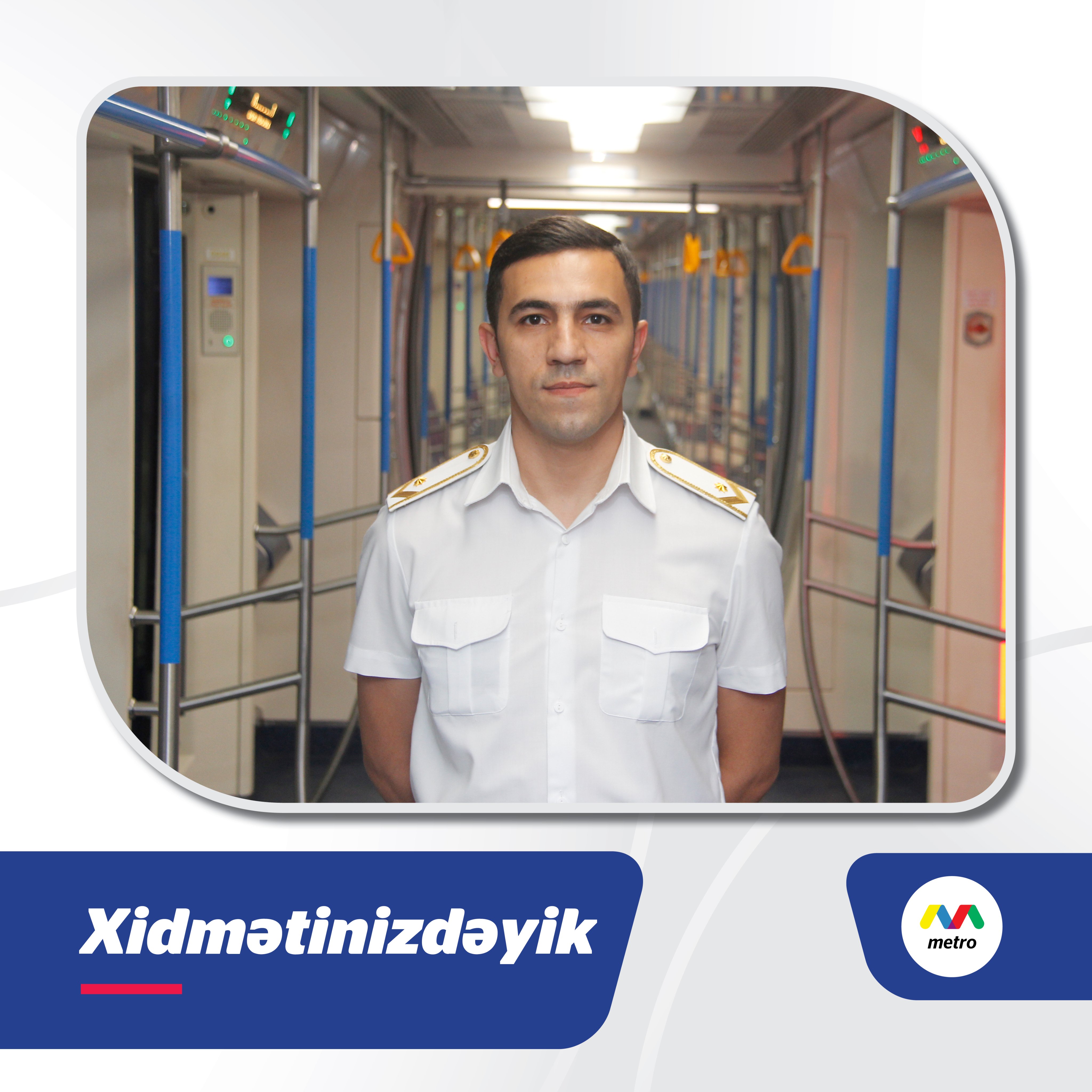 Metropolitençilər sırasına daxil olmuş qatar maşinisti Kamran Kamil oğlu Abdullayevi tə...