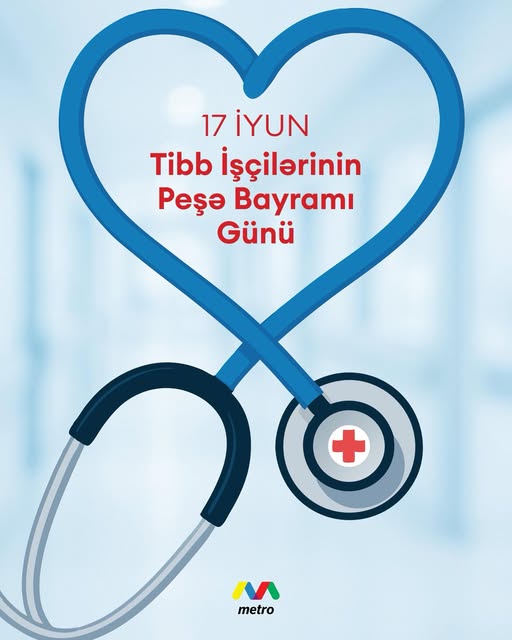 Tibb işçilərinin Peşə Bayramı günü