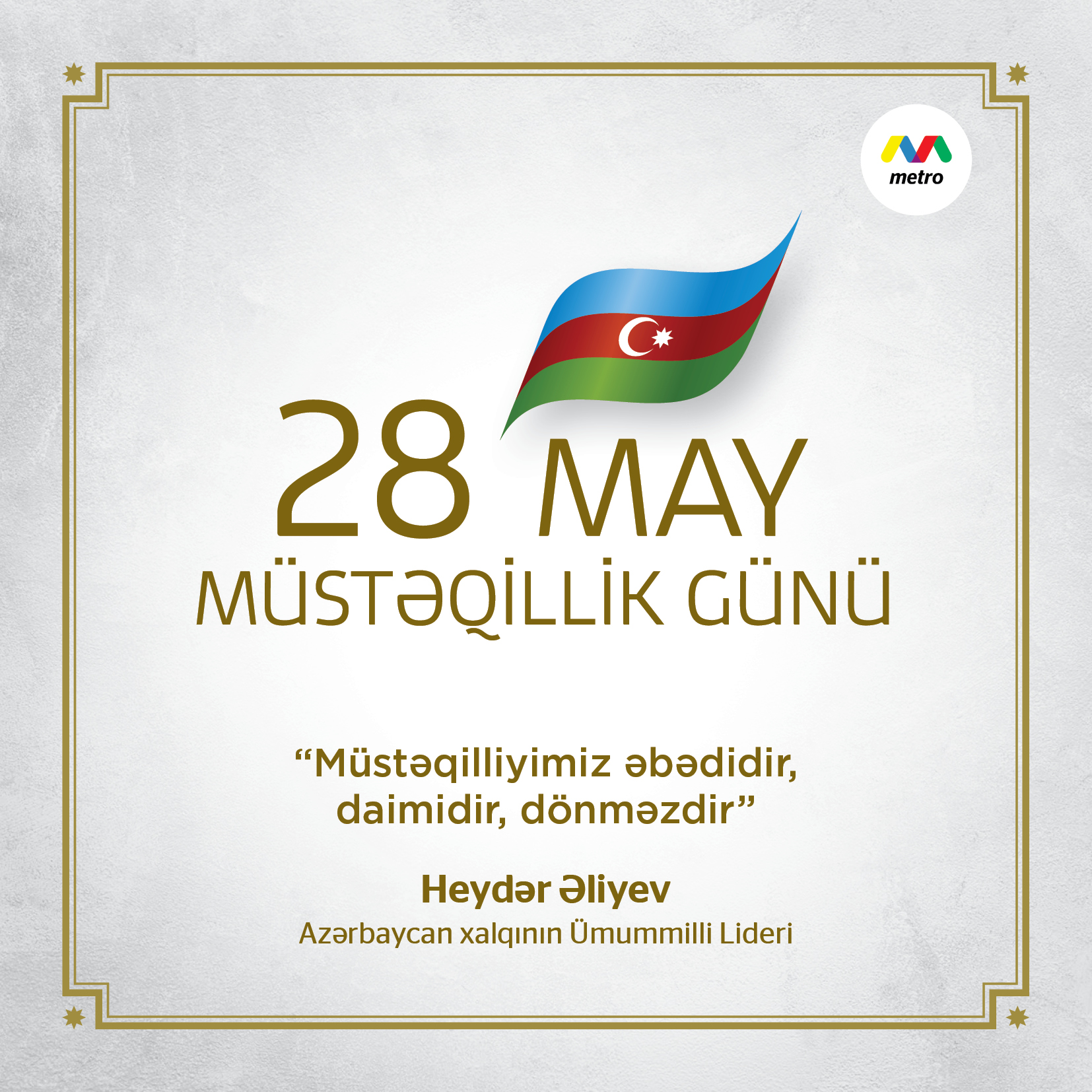 28 May - Müstəqillik günü