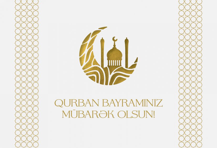 Müqəddəs Qurban bayramınız mübarək!